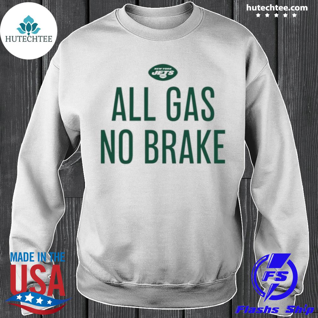 Funny zachary wilson all gas no brake new york jets shirt, hoodie,  sweatshirt, longsleeve tee