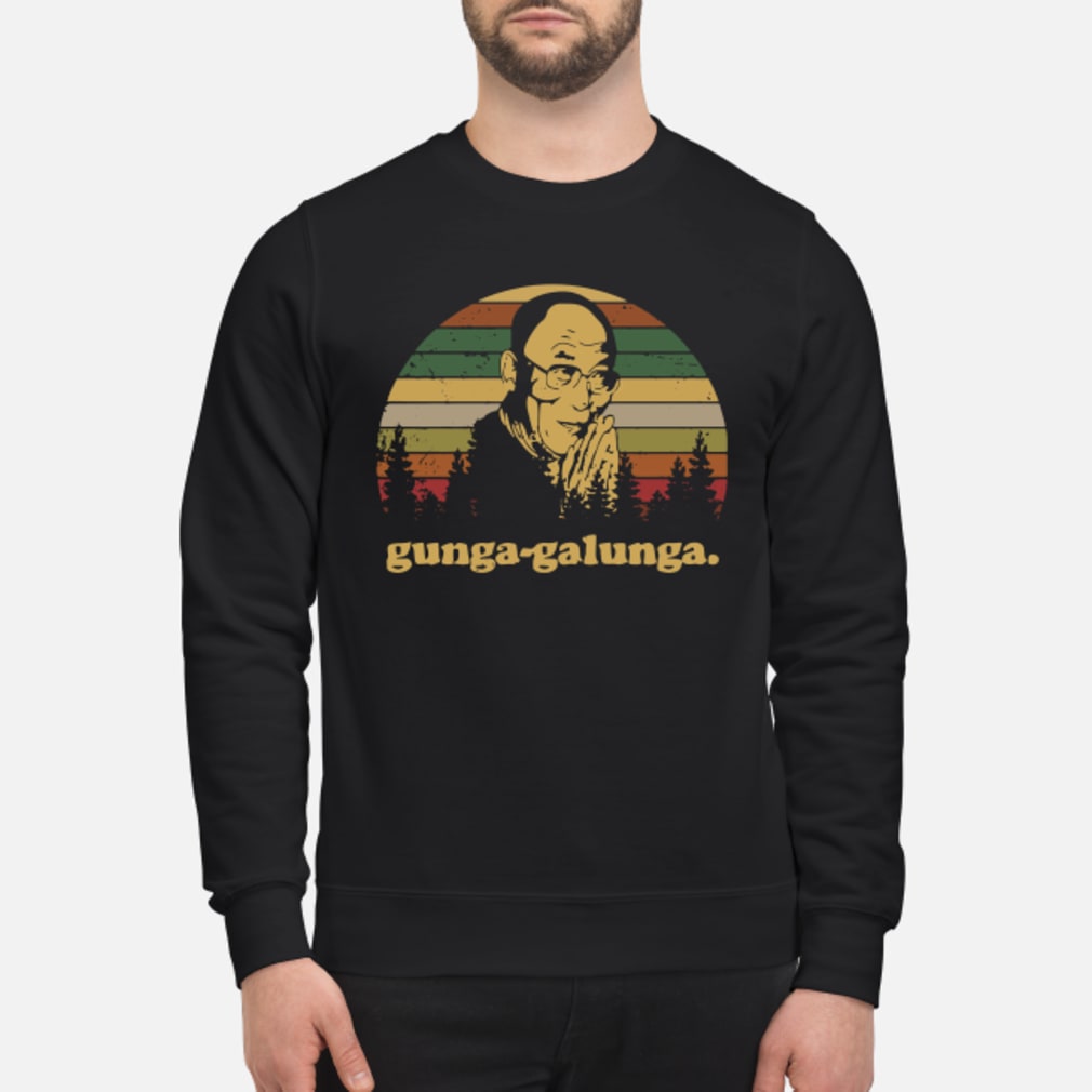 gunga galunga shirt